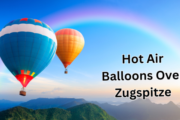 Hot Air Balloons Over Zugspitze