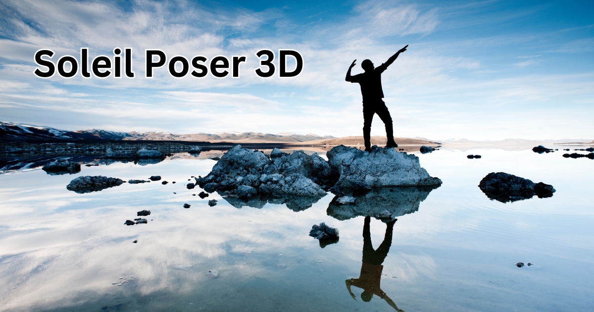 Soleil Poser 3D